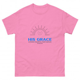 His Grace is more Powerful than our sin T-Shirt