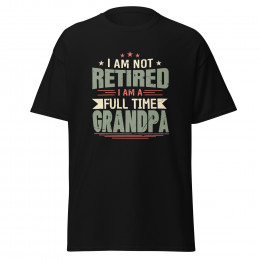 Grandpa Shirt for Men, Retired Grandpa T-Shirt, Funny Fathers Day Gift